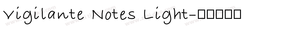 Vigilante Notes Light字体转换